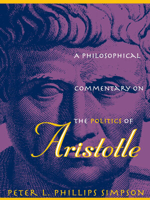 cover image of A Philosophical Commentary on the Politics of Aristotle